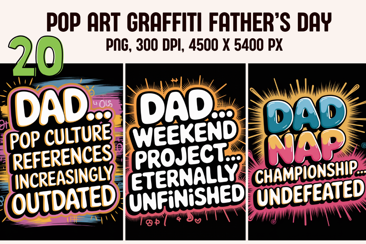 Pop Art Graffiti Father’s Day, an Object Graphic by PrintHaven Designs (Photo 1 of 6)