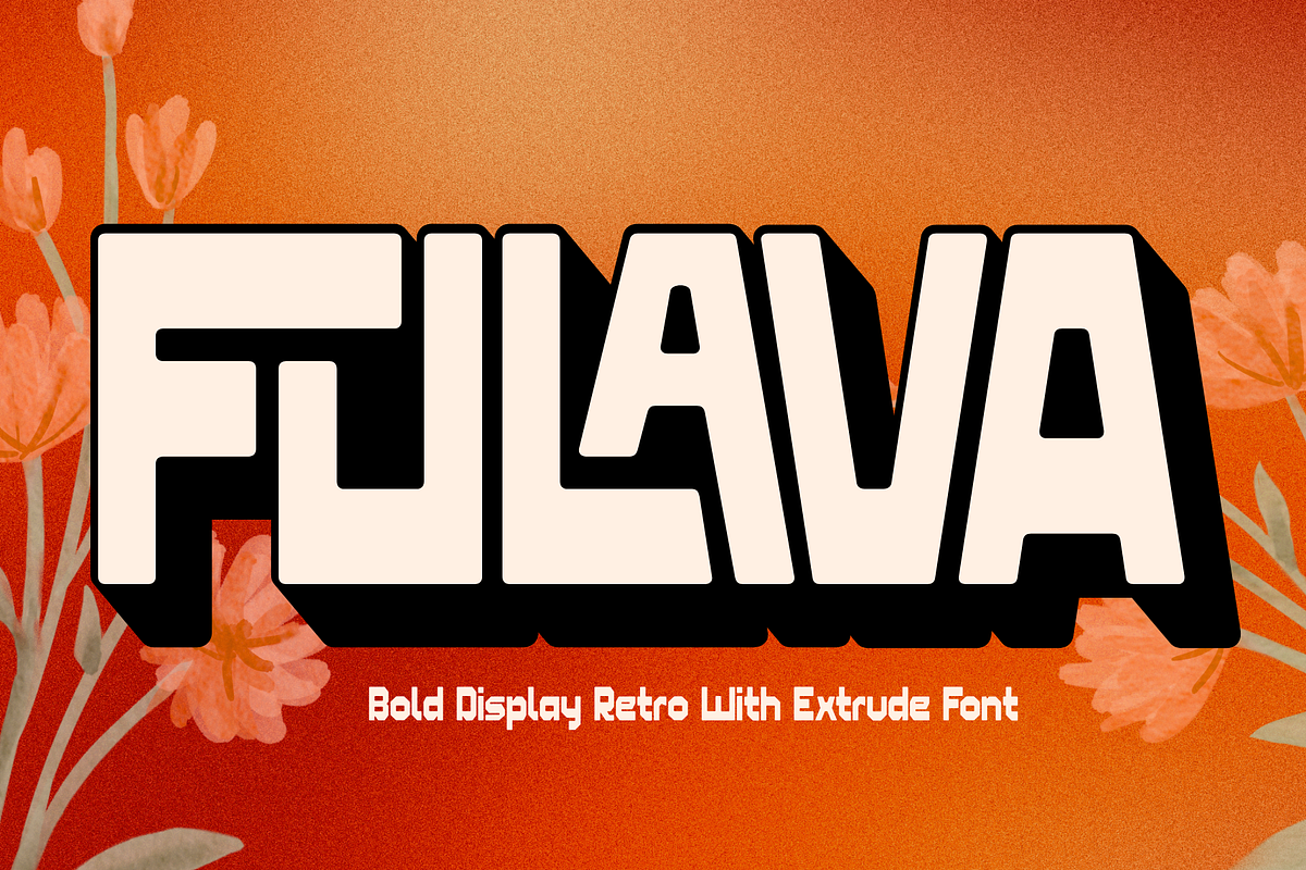 Fulava - Retro Bold Extrude Font, a Sans Serif Font by Illushvara Design (Photo 1 of 12)