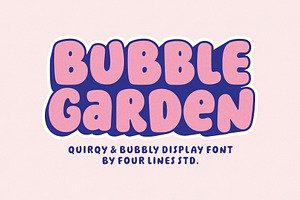 Bubble Garden - Playful Bubble Font, a Sans Serif Font by Four Lines Std.