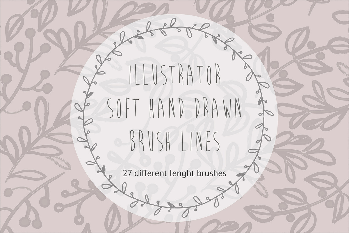 Illustrator Hand Drawn Soft Brushes, a Brush Add-On by bum katrin (Photo 1 of 3)