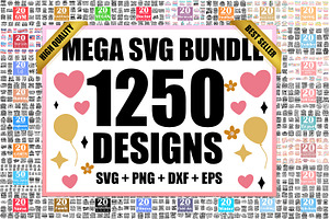 Mega SVG Bundle 1250 Designs