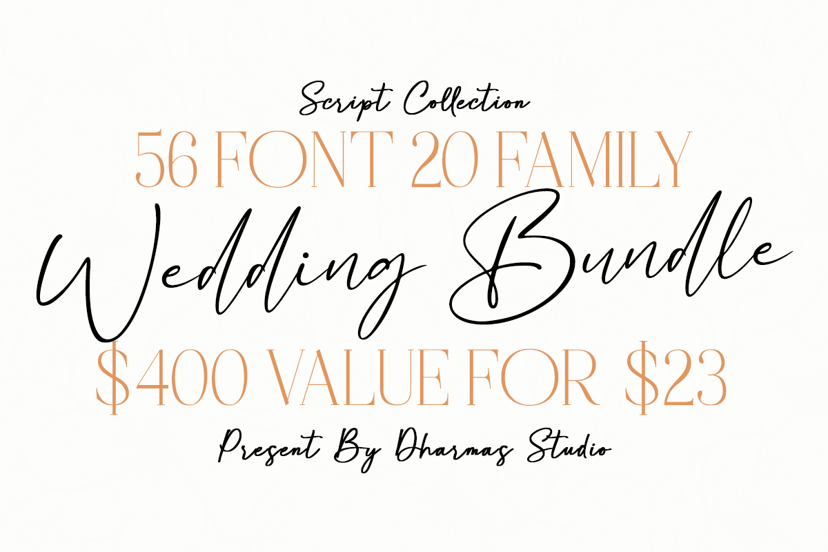 Best Wedding Bundle Font - 90% OFF, a Script Font by Dharmas Foundry (Photo 2 of 17)