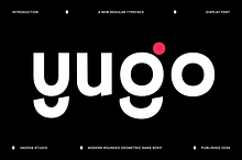Yugo Modern Rounded Geometric Font