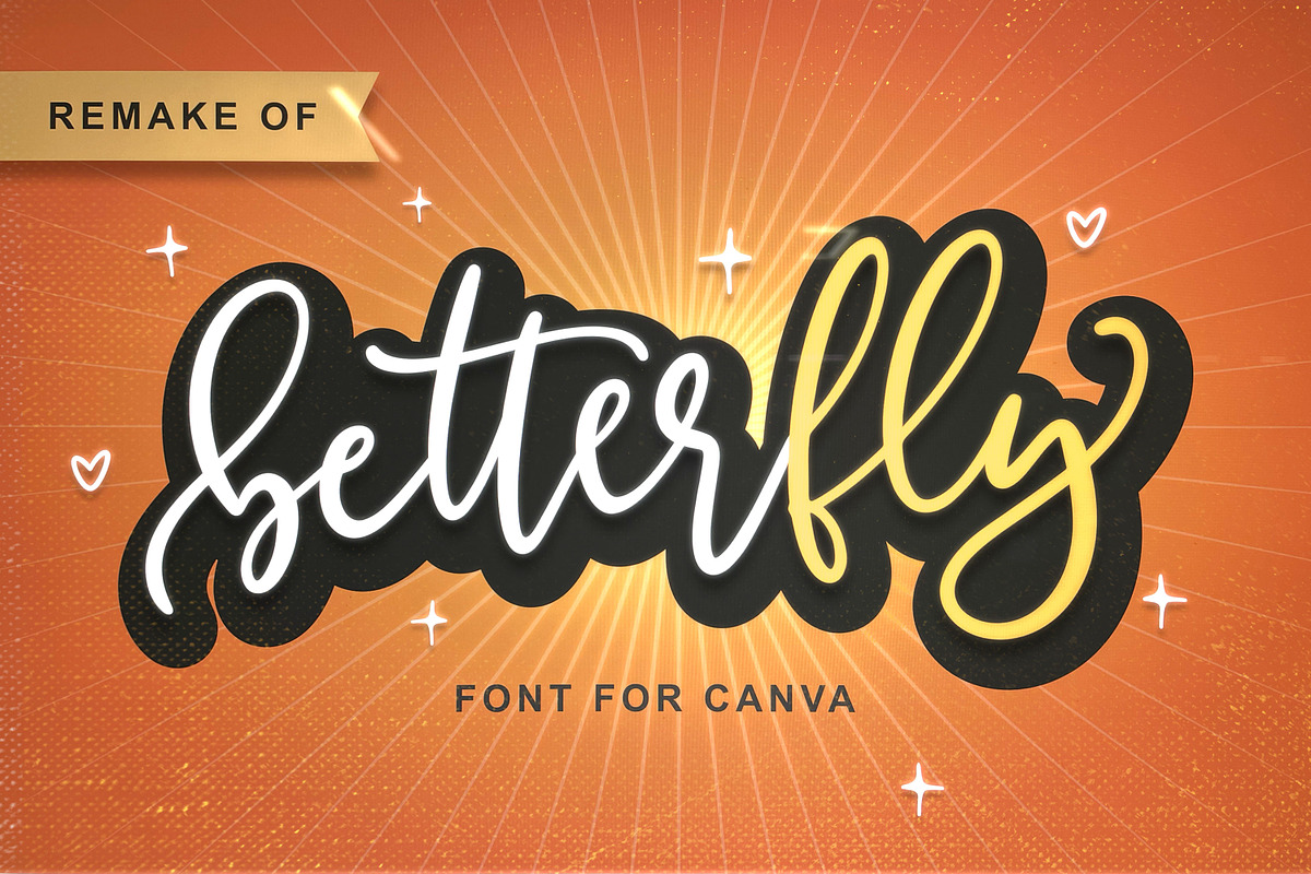 BetterFly - for Canva & Templett, a Script Font by Blessed Print (Photo 1 of 46)