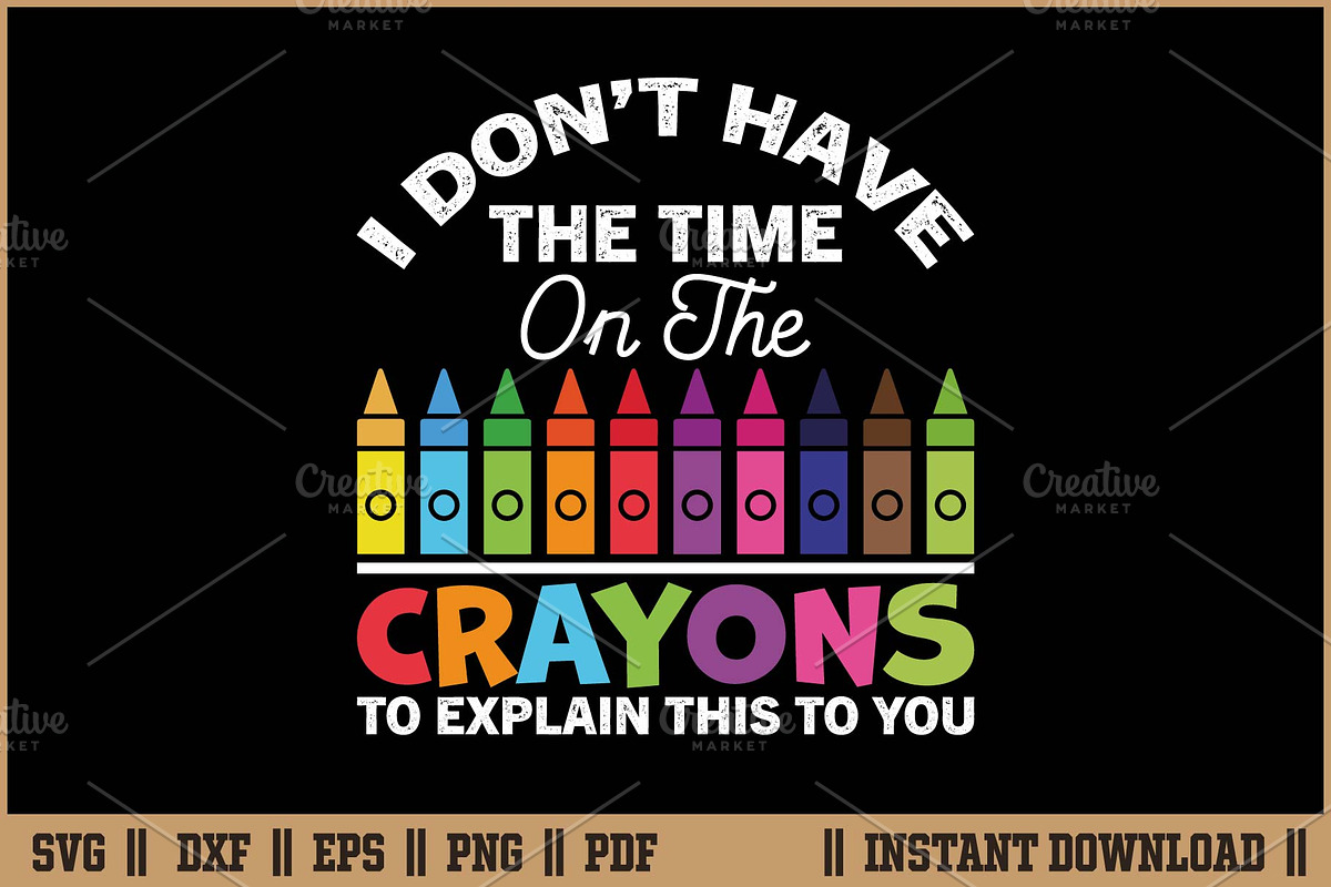 I Don't Have The Time Or The Crayons, a Work Illustration by Handy Arts Studio (Photo 1 of 3)