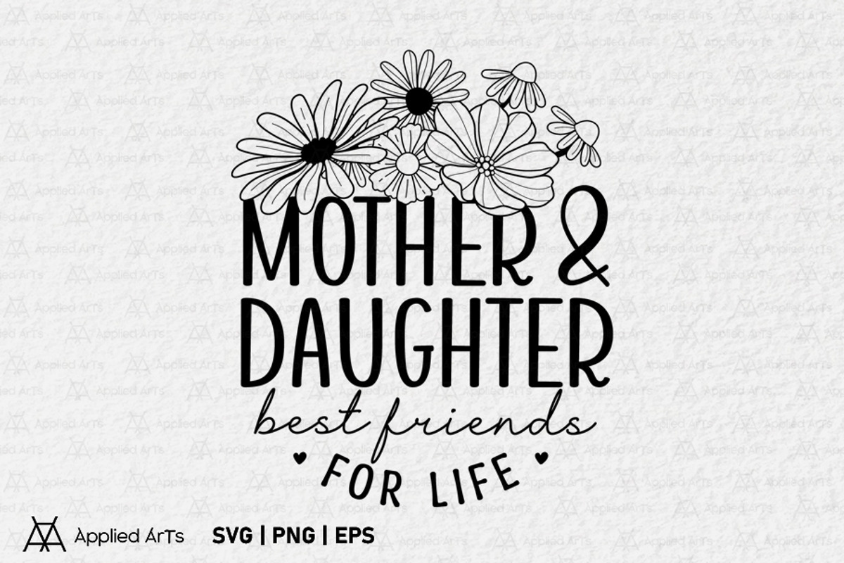 Mother and Daughter Best Friend SVG, a Graphic by Applied Arts (Photo 1 of 12)