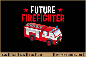 Future Firefighter Shirt Design SVG, an Illustration by Handy Arts Studio