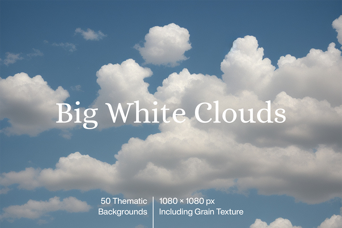 Big White Clouds, a Background Graphic by MarkSupply (Photo 1 of 4)