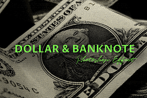 Dollar & Banknote Photoshop Effect