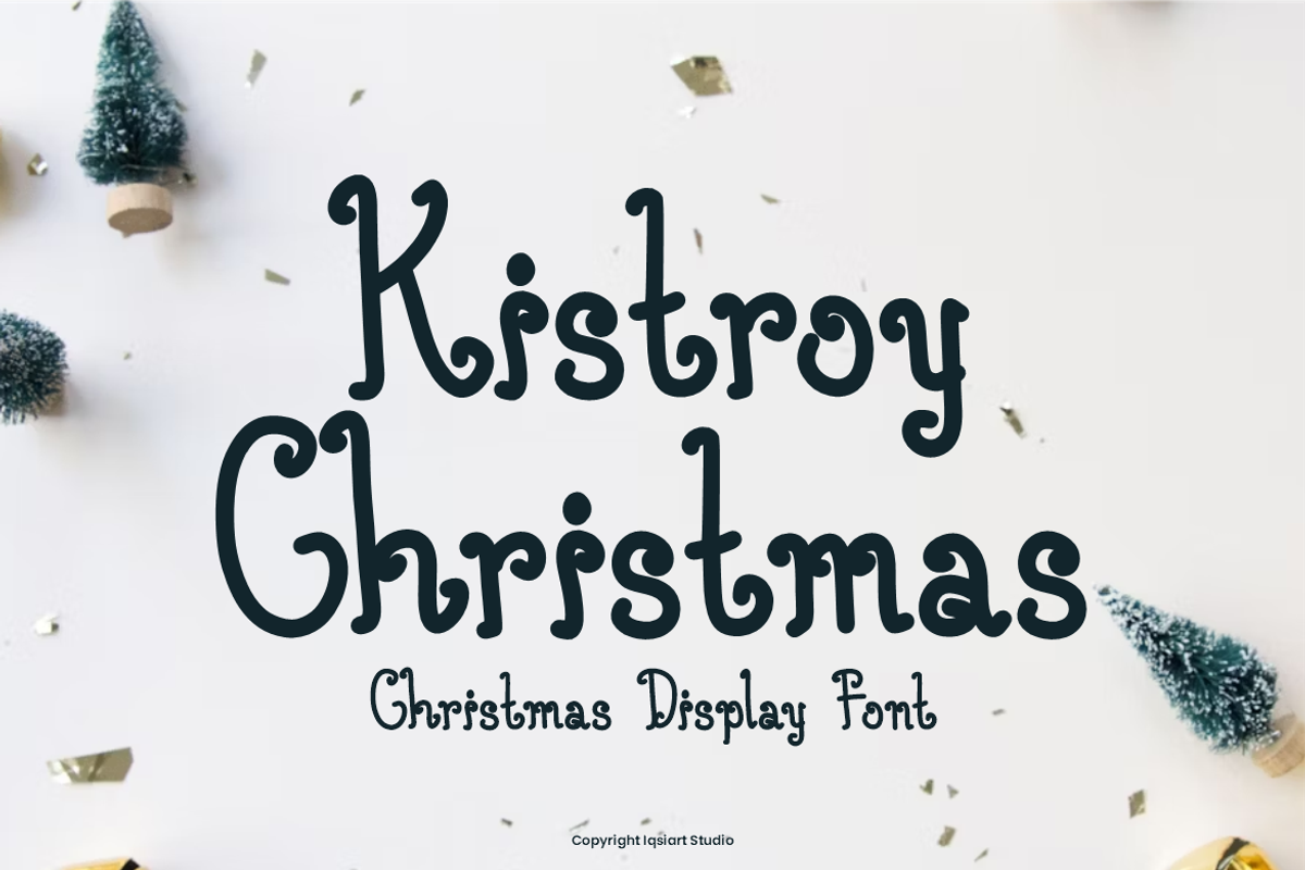 Kistroy Christmas Font, a Handwritten Font by Iqsiart Studio (Photo 1 of 6)