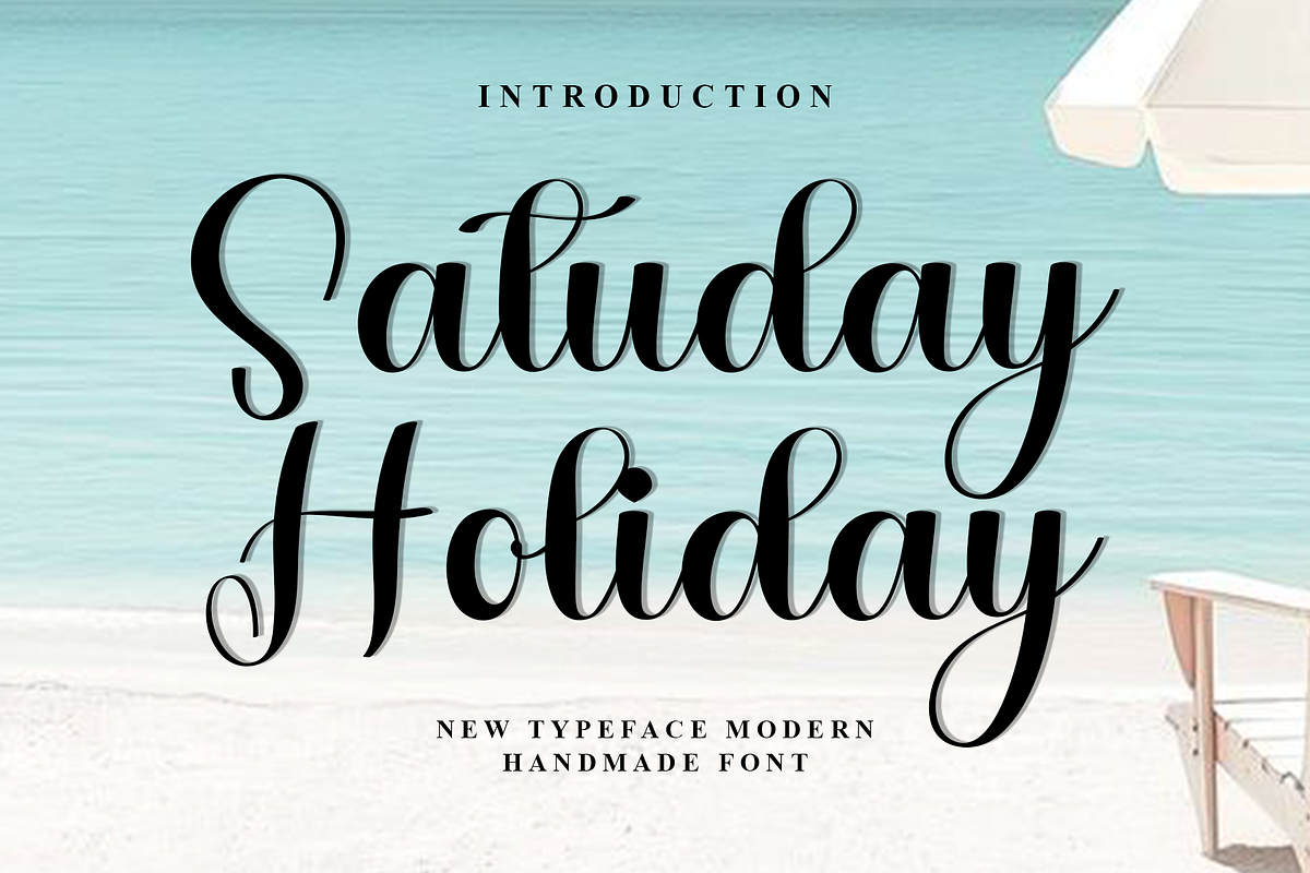 Satuday Holiday, a Handwritten Font by FreshTypeINK (Photo 1 of 8)