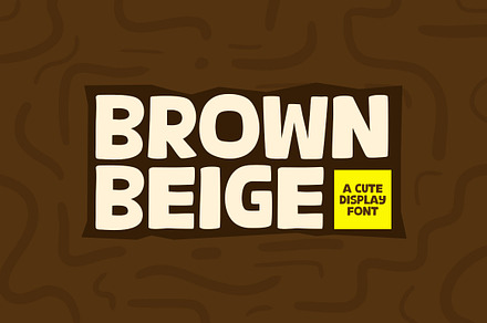 Brown Beige, a Sans Serif Font by khurasan