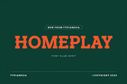 Homeplay - Font Slab Serif, a Slab Serif Font by Typia Nesia (Thumbnail 1 of 16)