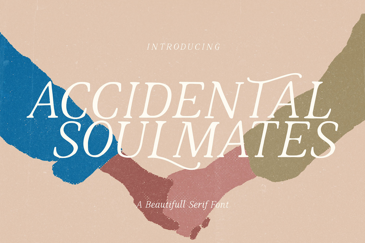 Accidental Soulmates - Romantic Font, a Serif Font by deadlock studio (Photo 1 of 10)