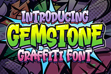 Gemstone Graffiti Font
