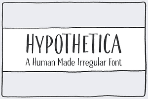 Hypothetica | Human Made & Irregular, a Handwritten Font by Ayca Atalay