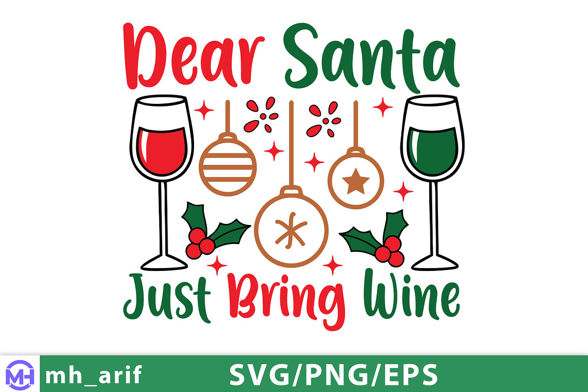 Dear Santa Just Bring Wine Funny SVG, a Graphic by mh_arif (Photo 2 of 4)