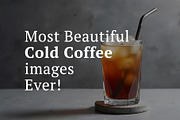 Cold Coffee Images Pack, a Food & Drink Photo by Beshr Abdulhadi (Thumbnail 2 of 9)