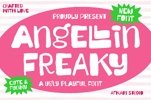 Angellin Freaky A Ugly Playful Font