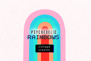 Psychedelic Rainbows Collage Creator