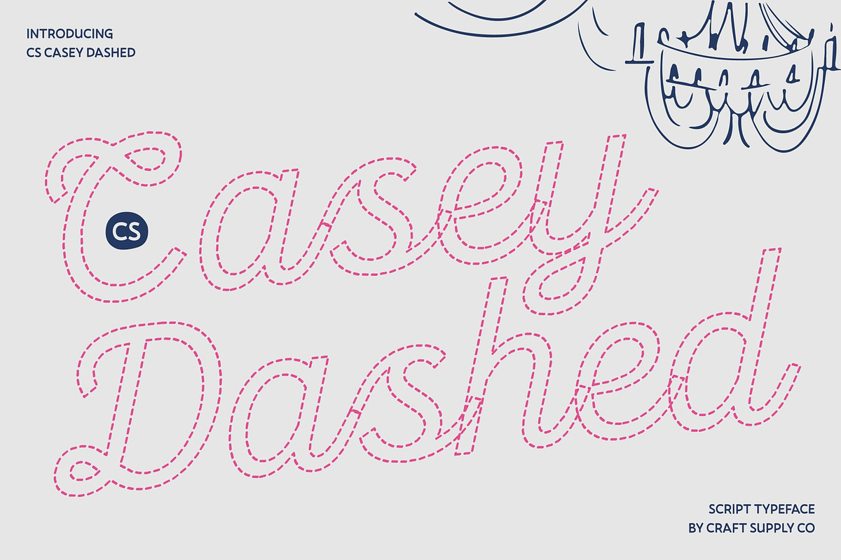 CS Casey Dashed, a Script Font by Craft Supply Co. (Photo 1 of 8)