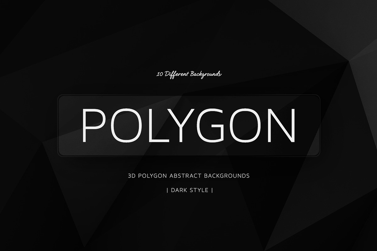 Polygon Dark Backgrounds | v5