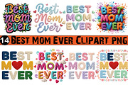 Best Mom Ever Clipart png, an Illustration by GatewayDesign (Thumbnail 1 of 3)