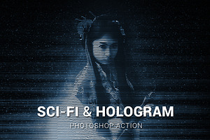 Sci-Fi And Hologram Photoshop Action