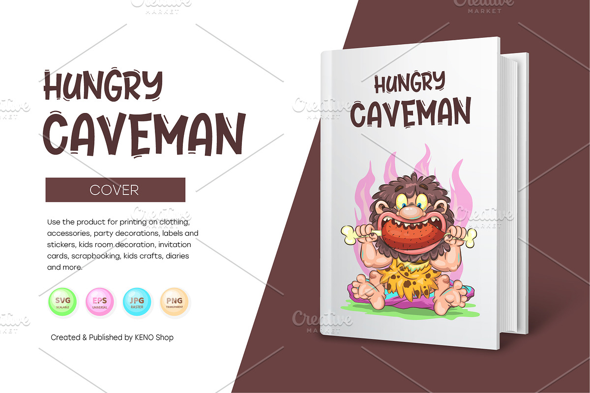 Cartoon Hungry Сaveman. Tshirt, PNG., a Person Illustration by KENO Mascots (Photo 3 of 7)