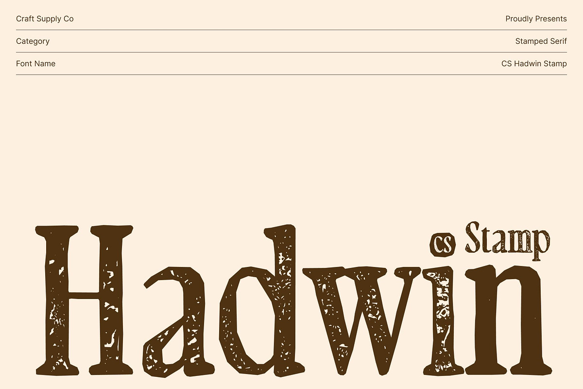 CS Hadwin Stamp, a Serif Font by Craft Supply Co. (Photo 1 of 8)