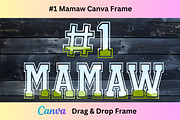 #1 Mamaw Canva Template Frame, a Design Template by Rivermill Printables (Thumbnail 1 of 2)