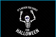 Never Too Early Halloween SVG, an Object Graphic by Creativeusart (Thumbnail 2 of 4)