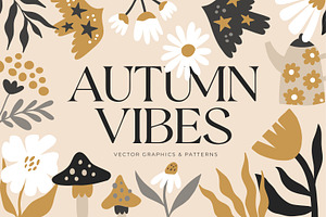 AUTUMN VIBES Patterns & Graphics