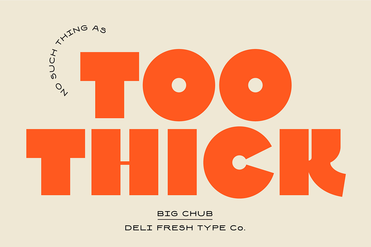 Big Chub: An Old School Italian Font, a Font by DeliFreshTypeCo. (Photo 3 of 5)