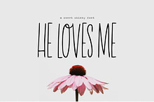 Skinny Font He Loves Me