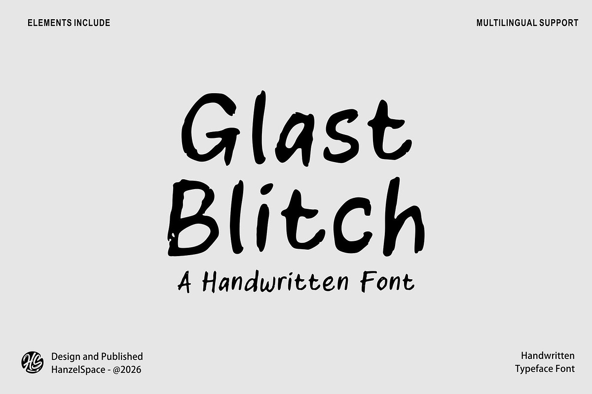 Glast Blitch Handwritten Font, a Handwritten Font by HanzelSpace Studio (Photo 1 of 8)