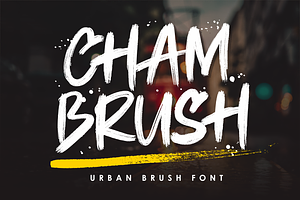 Chambrush - Urban Brush Font