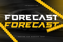 FORECAST - Racing Car Modern Font