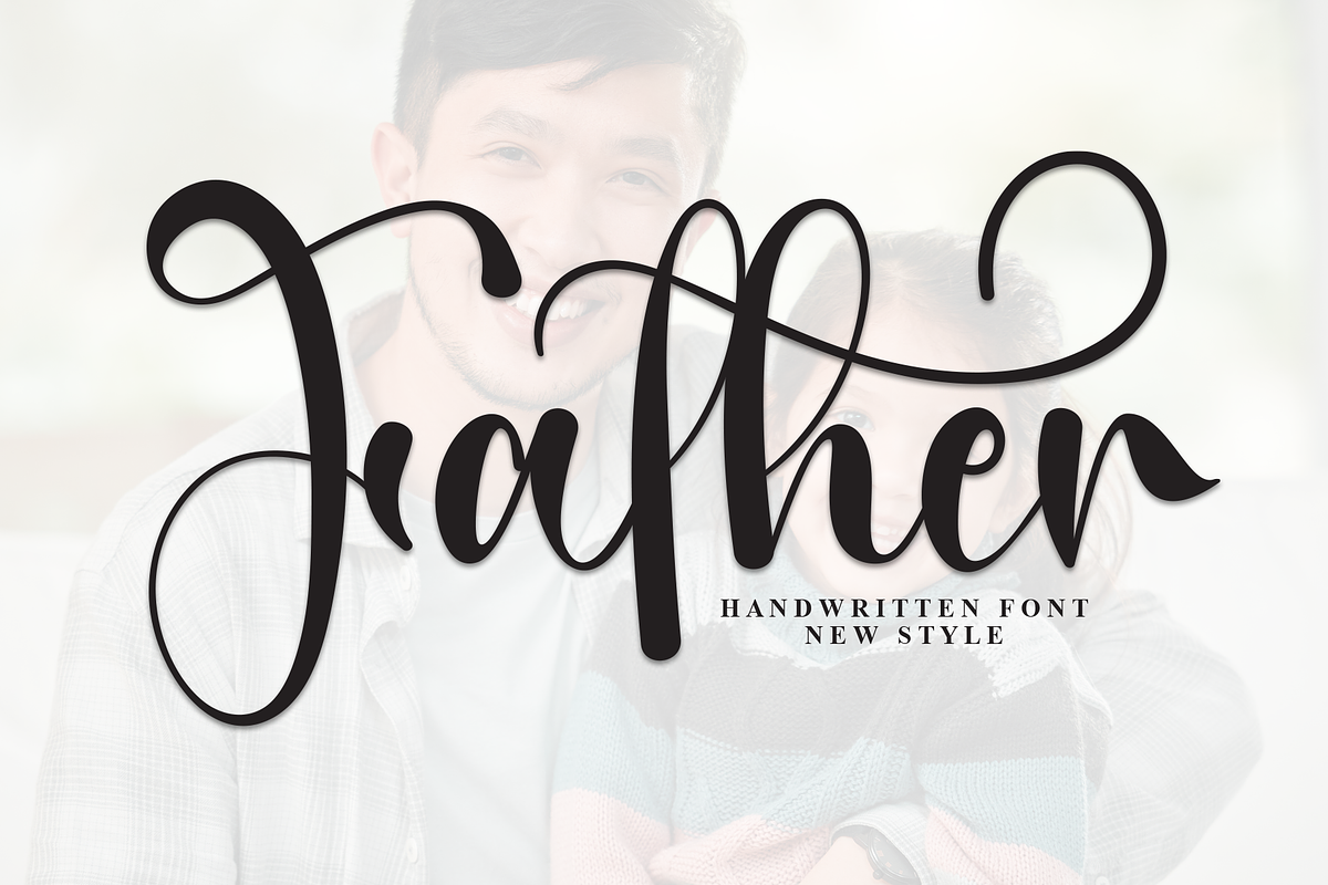 Father | Script Font, a Handwritten Font by Scratchones (Photo 1 of 9)