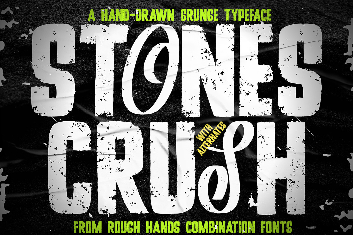 Stones Crush - Handrawn Grunge Font, a Sans Serif Font by NuType (Photo 1 of 12)