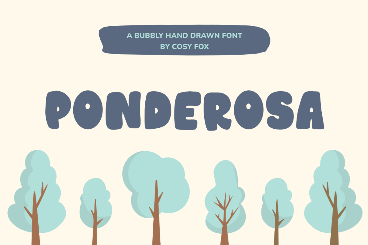 Ponderosa Display Font, a Sans Serif Font by Cosy Fox (Photo 1 of 7)