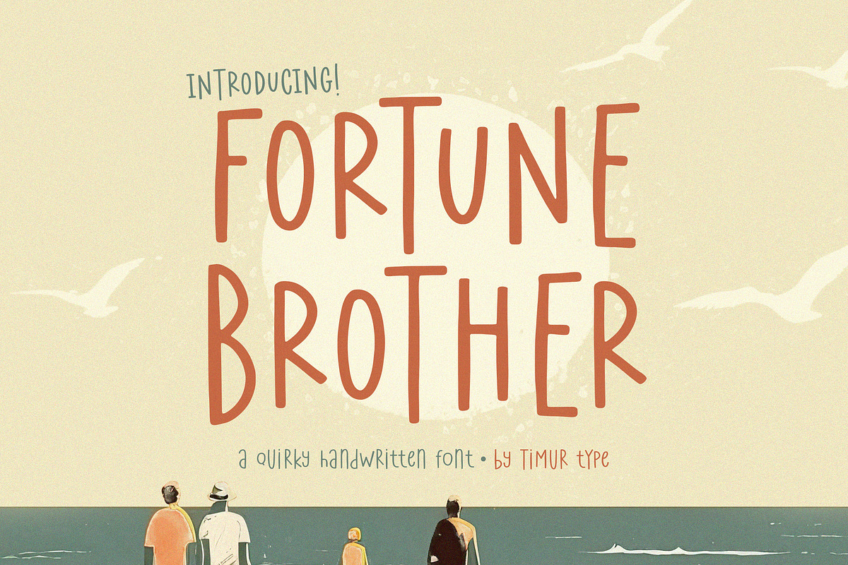 Fortune Brother - Quirky Handwritten, a Handwritten Font by Timurtype (Photo 1 of 7)