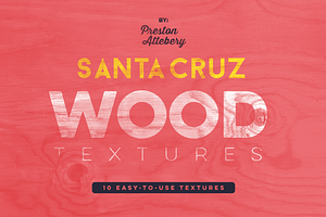 Santa Cruz Wood Texture Pack