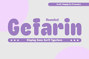 Gefarin Rounded, a Sans Serif Font by Craft Supply Co. (Thumbnail 1 of 8)