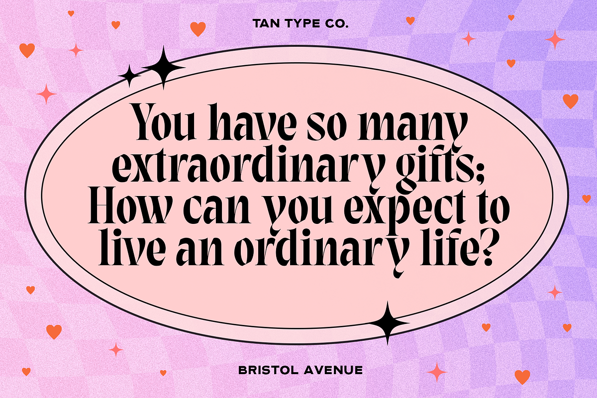 TAN - BRISTOL AVENUE, a Font by TanType (Photo 3 of 9)