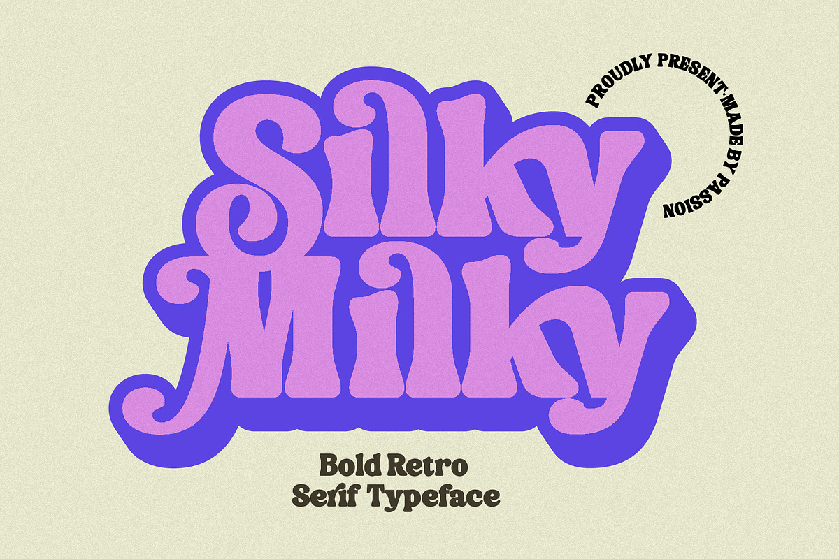 Silky Milky-Bold Retro Serif, a Serif Font by Violet Natural (Photo 1 of 12)