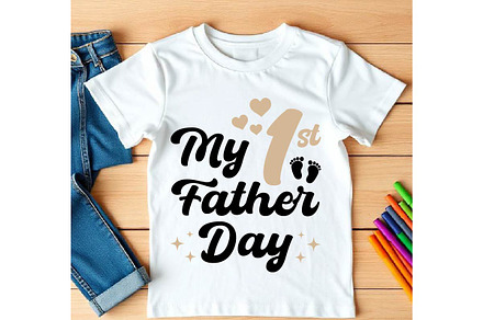 My First Father Day Svg PNG T-shirt