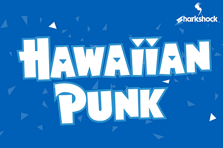 Hawaiian Punk, a Sans Serif Font by Sharkshock