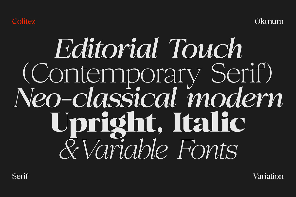 Colitez - Editorial Serif, a Serif Font by Oktnum Type Foundry (Photo 4 of 15)