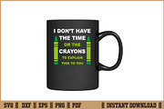 I Don't Have The Time Or The Crayons, a Work Illustration by Handy Arts Studio (Thumbnail 3 of 3)